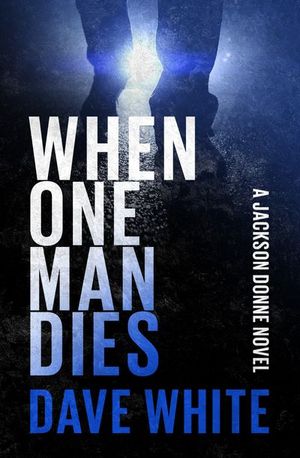 When One Man Dies