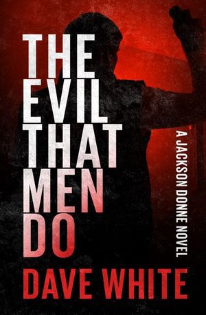 Buy The Evil That Men Do at Amazon