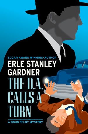 The D.A. Calls a Turn