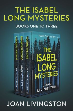 The Isabel Long Mysteries Books One to Three