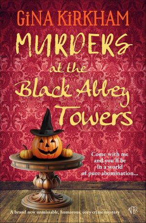 Murders at the Black Abbey Towers