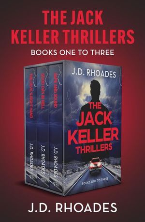 The Jack Keller Thrillers Books One to Three