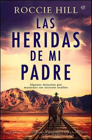 Las heridas de mi padre
