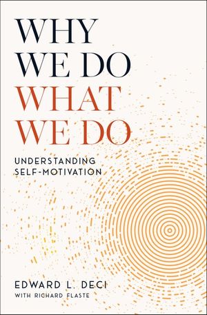 Why We Do What We Do