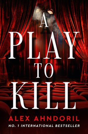 A Play to Kill