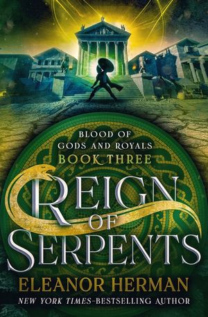 Reign of Serpents