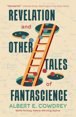 Revelation and Other Tales of Fantascience