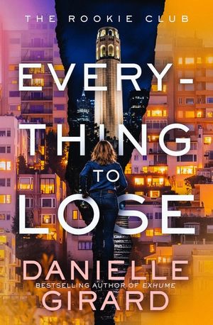 Everything to Lose