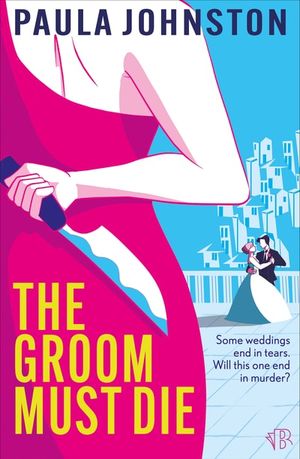 The Groom Must Die