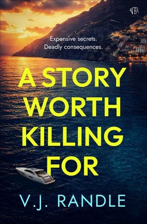 A Story Worth Killing For
