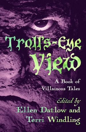 Troll's-Eye View