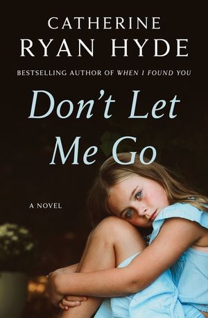 Don't Let Me Go