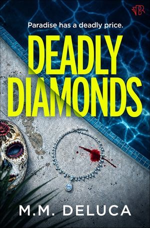 Deadly Diamonds