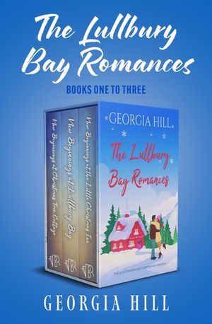The Lullbury Bay Romances Books One to Three