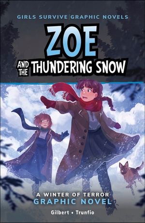 Zoe and the Thundering Snow