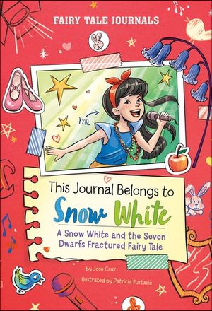 This Journal Belongs to Snow White