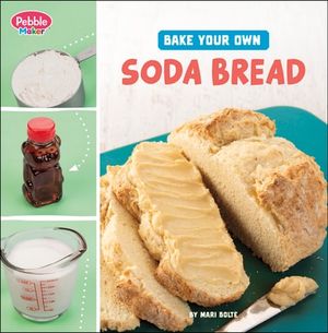 Bake Your Own Soda Bread