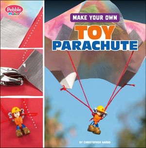 Make Your Own Toy Parachute