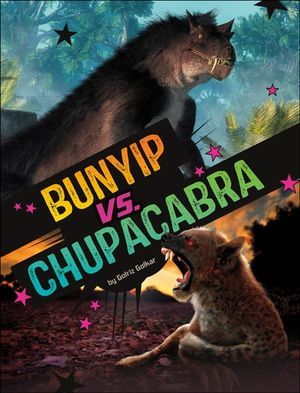 Bunyip vs. Chupacabra