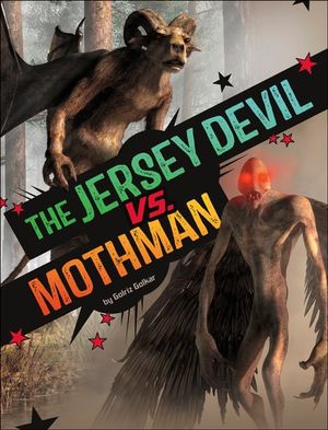 The Jersey Devil vs. Mothman