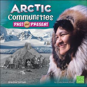 Arctic Communities Past and Present