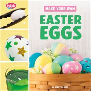 Make Your Own Easter Eggs