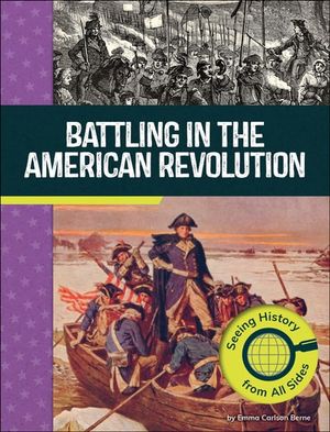 Battling in the American Revolution