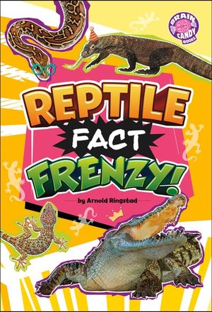 Reptile Fact Frenzy!