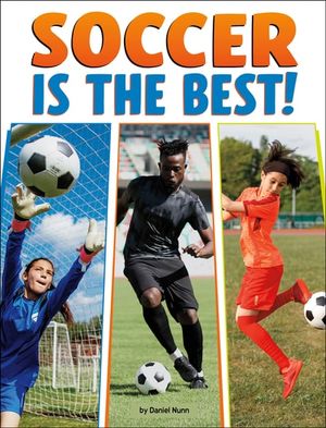 Soccer Is the Best!