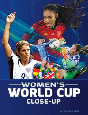 Women's World Cup Close-Up