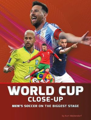 World Cup Close-Up