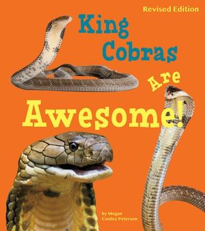 King Cobras Are Awesome!