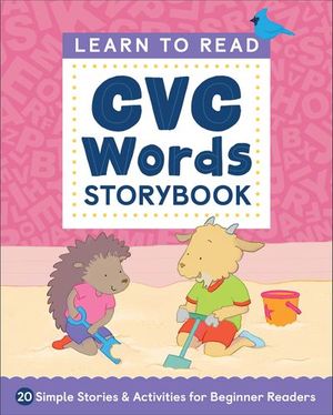 Learn to Read: CVC Words Storybook