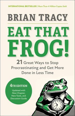 Eat That Frog!