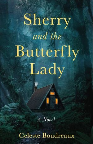 Sherry and the Butterfly Lady