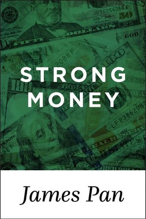 Strong Money