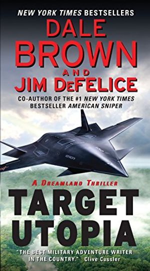 Buy Target Utopia: A Dreamland Thriller EPB at Amazon