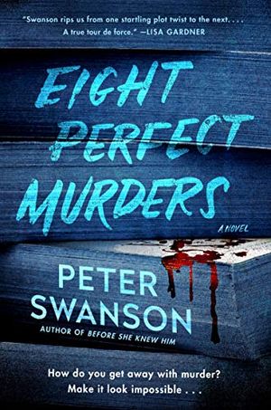 Buy Eight Perfect Murders at Amazon