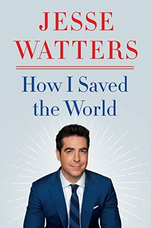 Buy How I Saved the World at Amazon