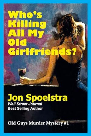 Buy Who's Killing All My Old Girlfriends? at Amazon
