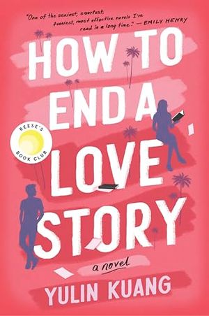 Buy How to End a Love Story: A Novel at Amazon