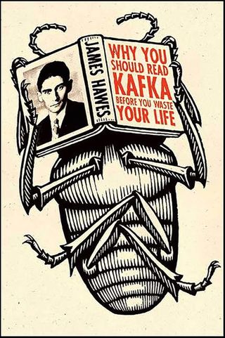 Why You Should Read Kafka Before You Waste Your Life