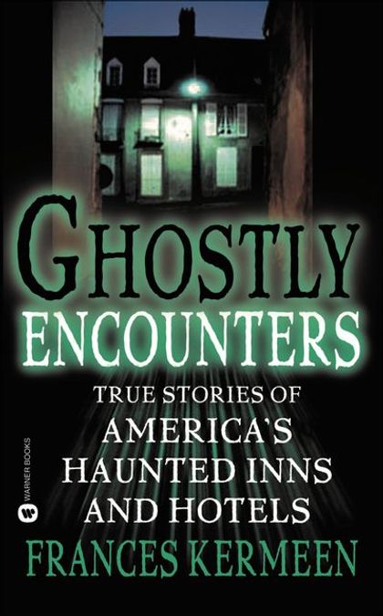 Ghostly Encounters