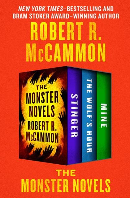 The Monster Novels