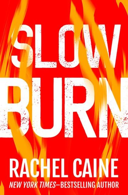 Slow Burn